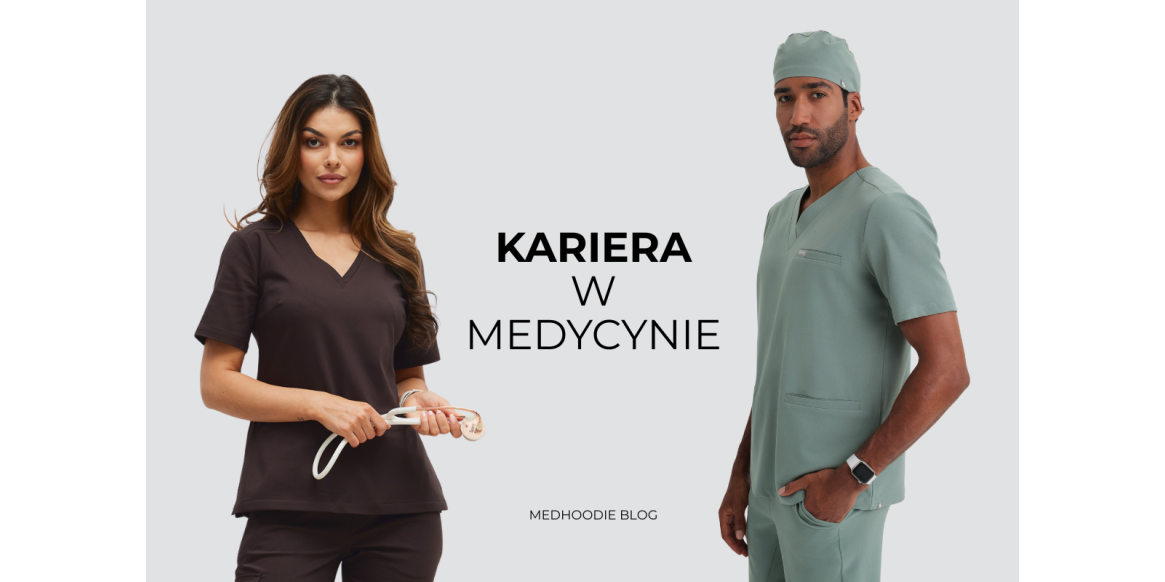 Kariera w medycynie